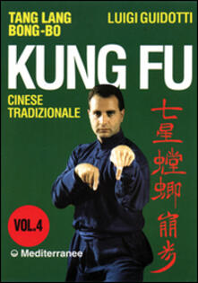 Kung fu tradizionale cinese. Vol. 4: Tang lang bong-bo..pdf
