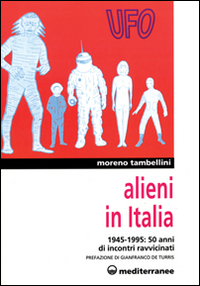 Image of Alieni in Italia. 50 anni di incontri ravvicinati: 1945-1995