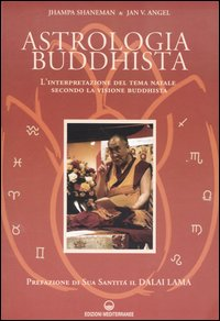 Image of Astrologia buddhista. L'interpretazione del tema natale secondo la visione buddhista