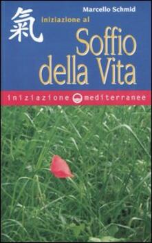 Iniziazione al soffio della vita.pdf