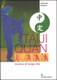 Image of Taiji Quan. Tecnica di lunga vita