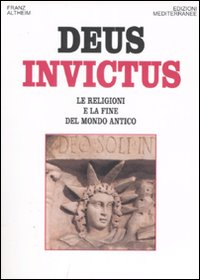 Image of Deus invictus. Le religioni e la fine del mondo antico