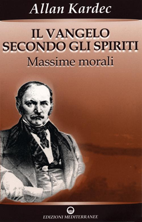 Image of Il vangelo secondo gli spiriti. Vol. 1