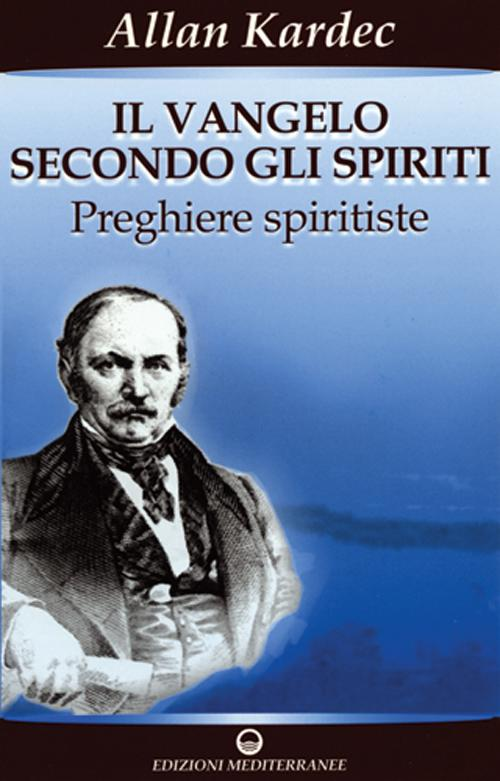 Image of Il vangelo secondo gli spiriti. Vol. 2