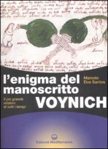 L enigma del manoscritto Voynich. Il più grande mistero di tutti i tempi. Ediz. illustrata.pdf