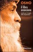 Libro Il libro arancione. Tecniche per il risveglio della consapevolezza Osho