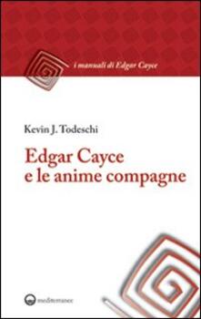 Edgar Cayce e le anime compagne.pdf
