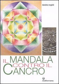 Image of Il mandala contro il cancro
