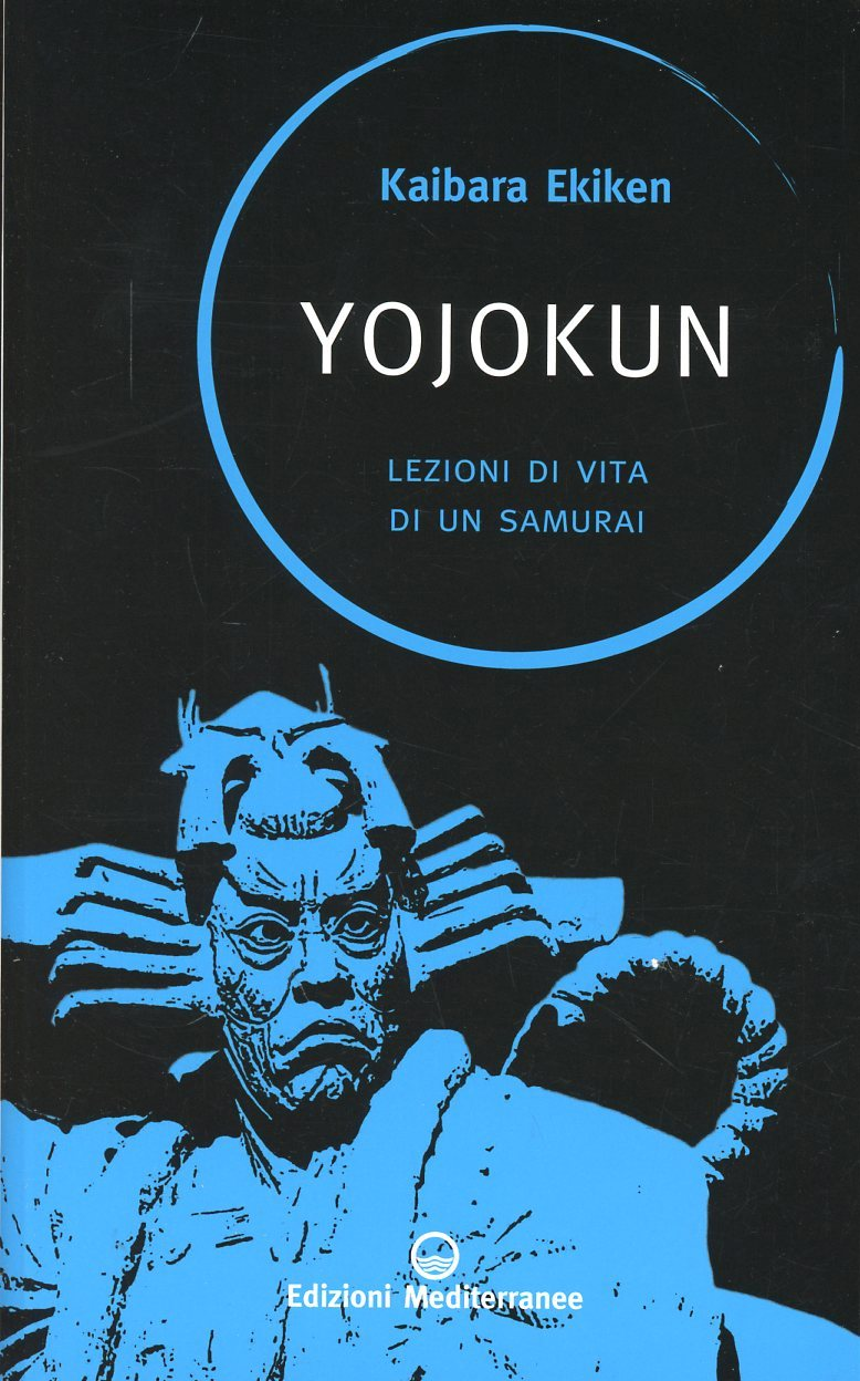 Image of Yojokun. Lezioni di vita di un samurai