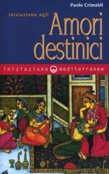 Iniziazione agli amori destinici.pdf