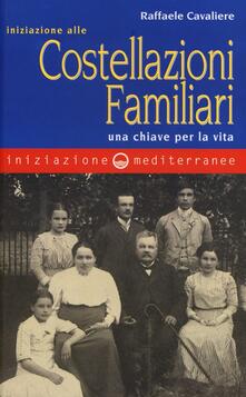 Iniziazione alle costellazioni familiari. Una chiave per la vita.pdf