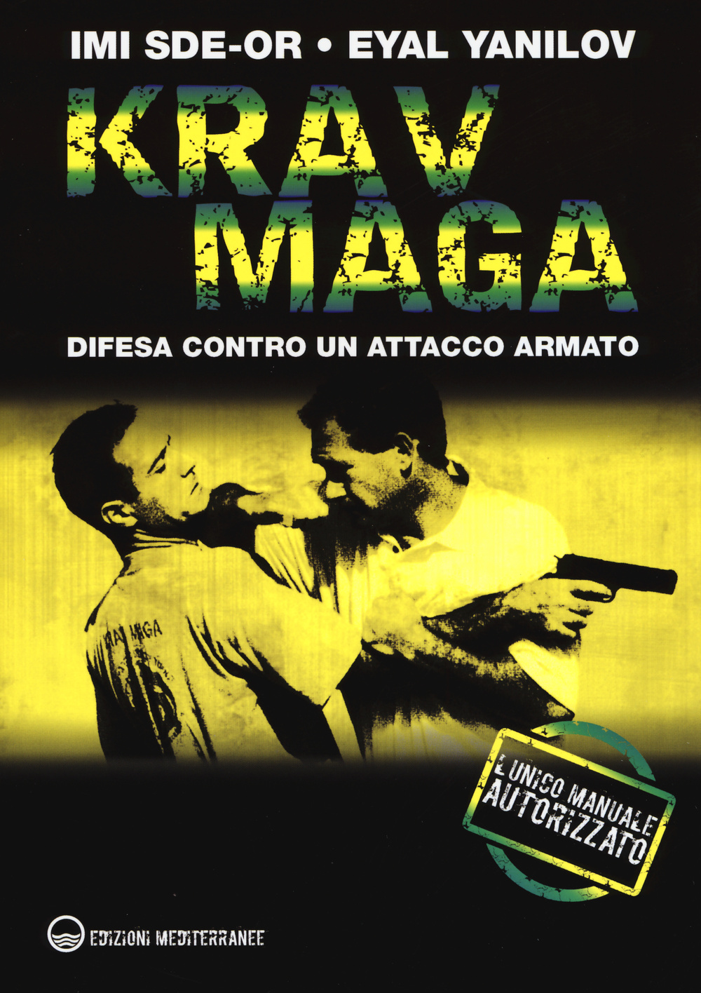 Image of Krav Maga. Difesa contro un attacco armato