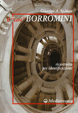 Libro Il «caso» Borromini ricostruito per identificazione Giuseppe Spadaro