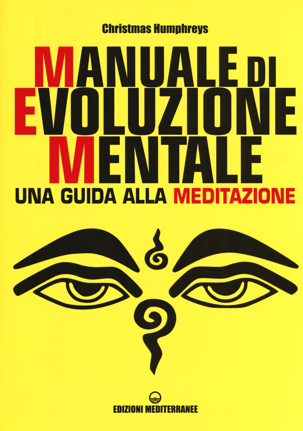 Image of Manuale di evoluzione mentale. Una guida alla meditazione
