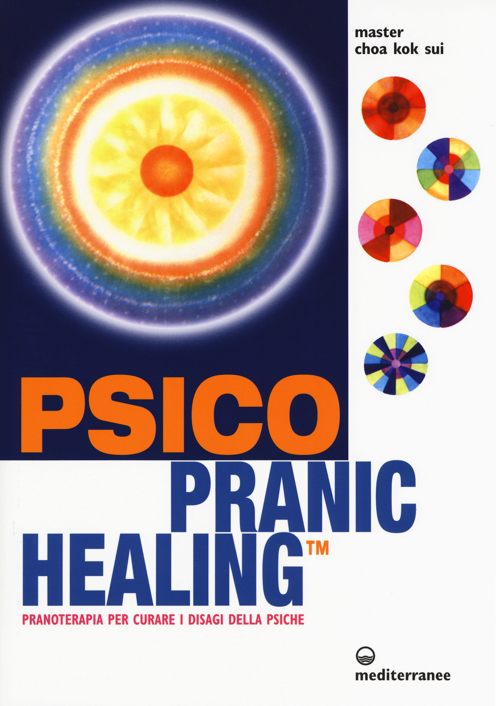 Image of Psico pranic healing. Pranoterapia per curare i disagi della psiche