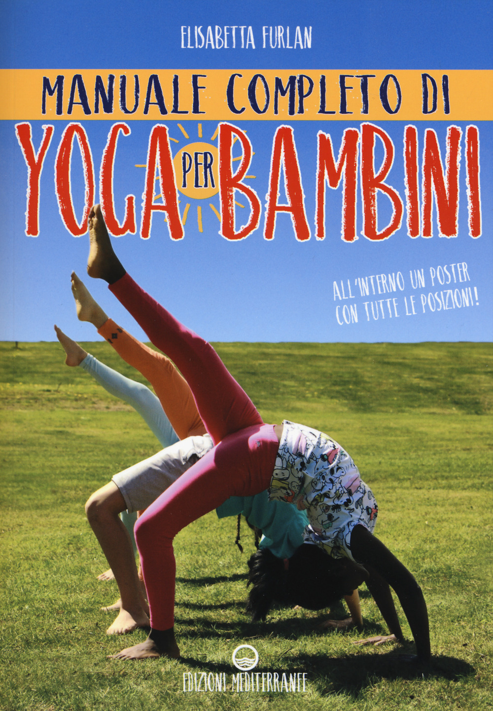 Image of Manuale completo di yoga per bambini. Con Poster