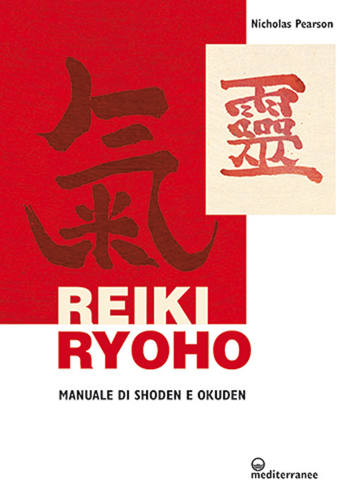 Image of Reiki ryoho. Manuale di shoden e okuden