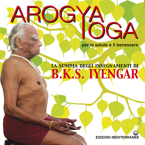 Image of Arogya yoga per la salute e il benessere