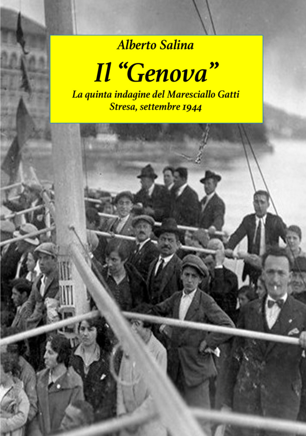 Image of Il «Genova». Un'altra indagine del maresciallo Gatti. Stresa, settembre 1943