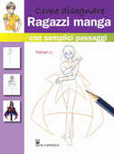 Libro Come disegnare ragazzi manga con semplici passaggi. Ediz. illustrata Yishan Li