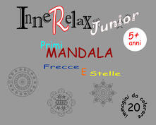 Frecce e stelle. Primi mandala. InneRelax Junior. 20 immagini da colorare. Ediz. illustrata.pdf