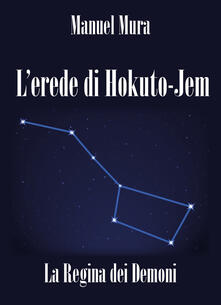 L erede di Hokuto-Jem. La regina dei demoni.pdf
