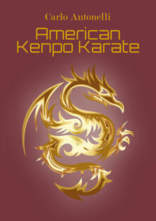 American kenpo karate. Ediz. italiana.pdf