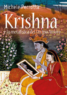 Krishna e la metafisica del divino amore.pdf