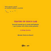 Libro Teatro in gioco Lab Helga Dentale