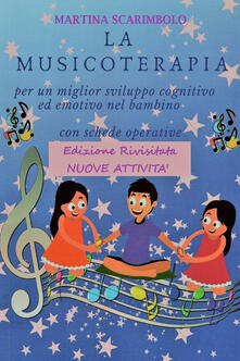 La musicoterapia per un migliore sviluppo cognitivo ed emotivo nel bambino.pdf