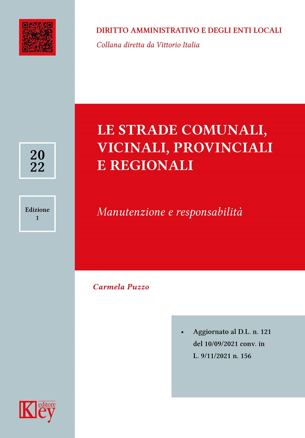 Image of Le strade comunali, vicinali, provinciali e regionali manutenzione e responsabilità