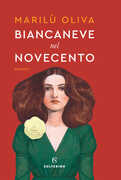 Libro Biancaneve nel Novecento Marilù Oliva