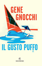 Libro Il gusto puffo Gene Gnocchi