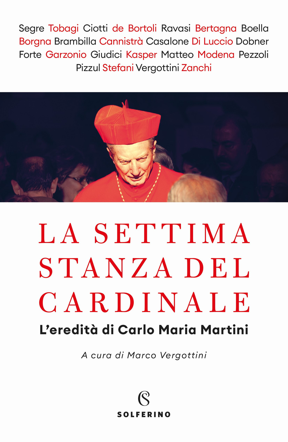 Image of La settima stanza del cardinale. L'eredità di Carlo Maria Martini