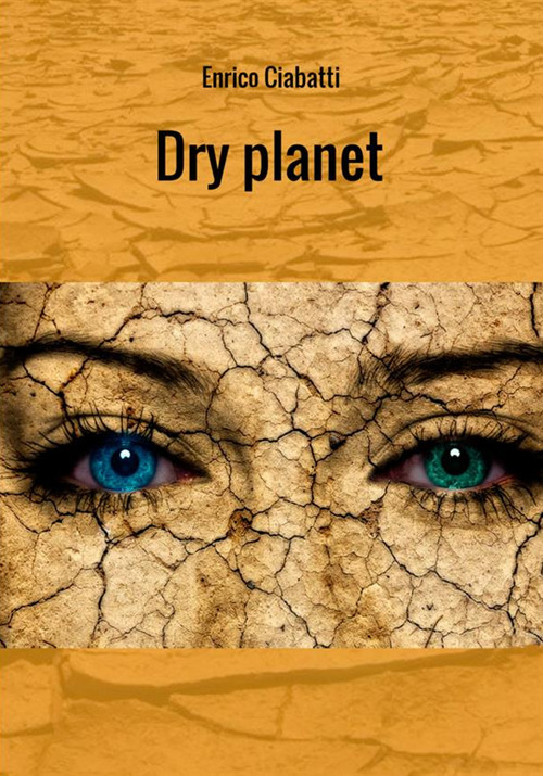 Image of Dry planet. Ediz. italiana