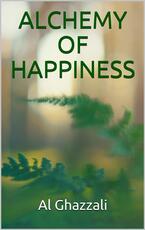 Ebook Alchemy of happiness AL GHAZZALI