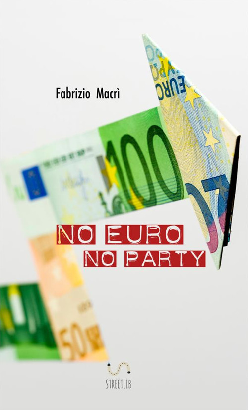 Image of No euro no party