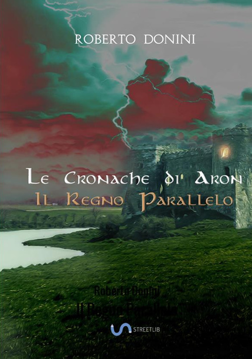 Image of Il regno parallelo. Le cronache di Aron