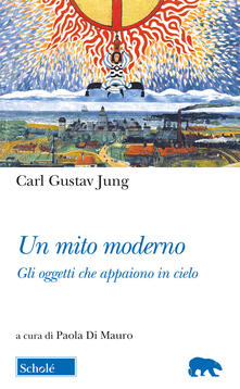 Un mito moderno. Gli oggetti che appaiono in cielo. Testo tedesco a fronte.pdf