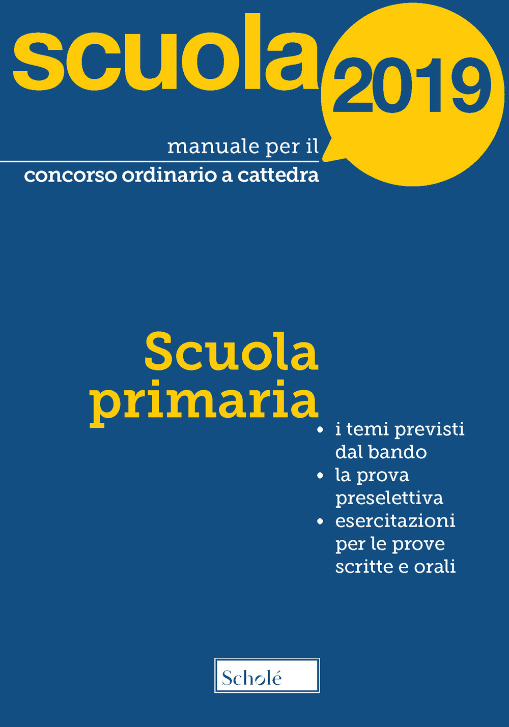 Image of Manuale per il concorso ordinario a cattedra. 2019. Scuola primaria