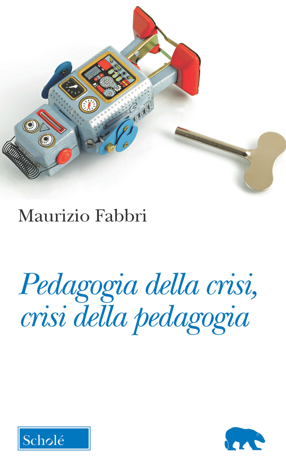 Image of Pedagogia della crisi, crisi della pedagogia