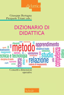Dizionario di didattica. Concetti e dimensioni operative.pdf