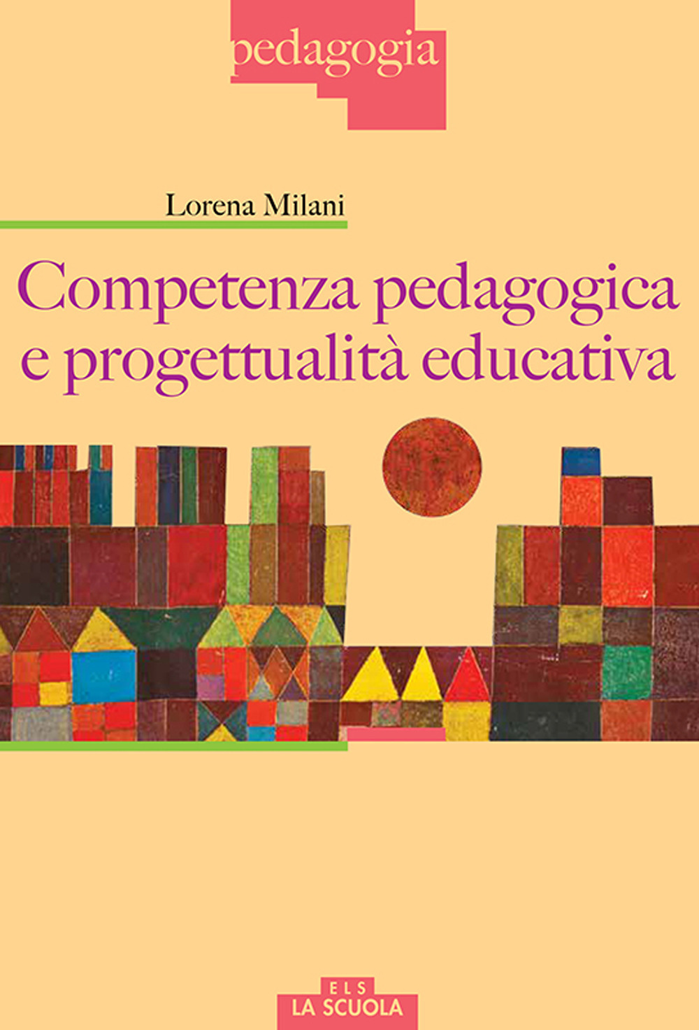 Image of Competenza pedagogica e progettualità educativa
