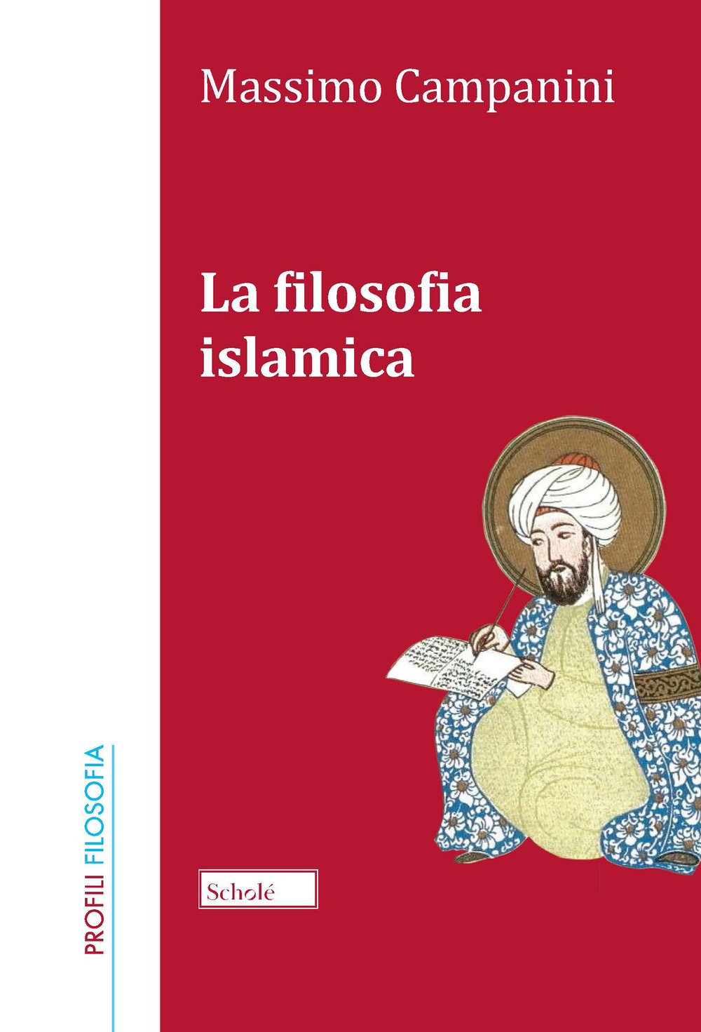 Image of La filosofia islamica. Nuova ediz.