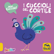 I cuccioli del cortile. Mini coccole. Ediz. a colori.pdf