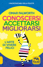 Libro Conoscersi, accettarsi, migliorarsi Omar Falworth