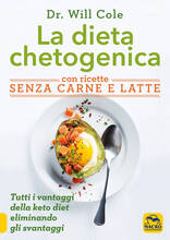 Libro La dieta chetogenica con ricette senza carne e latte Will Cole