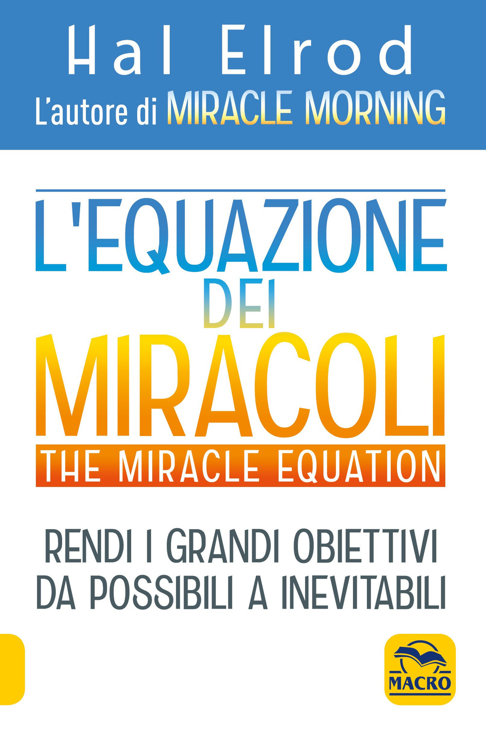 Image of L' equazione dei miracoli. The Miracle Equation