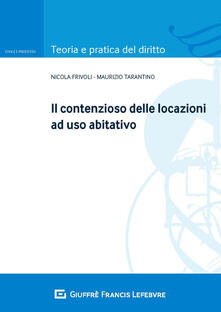 Il contenzioso delle locazioni ad uso abitativo.pdf