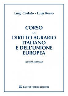 Corso di diritto agrario italiano e dellUnione europea.pdf